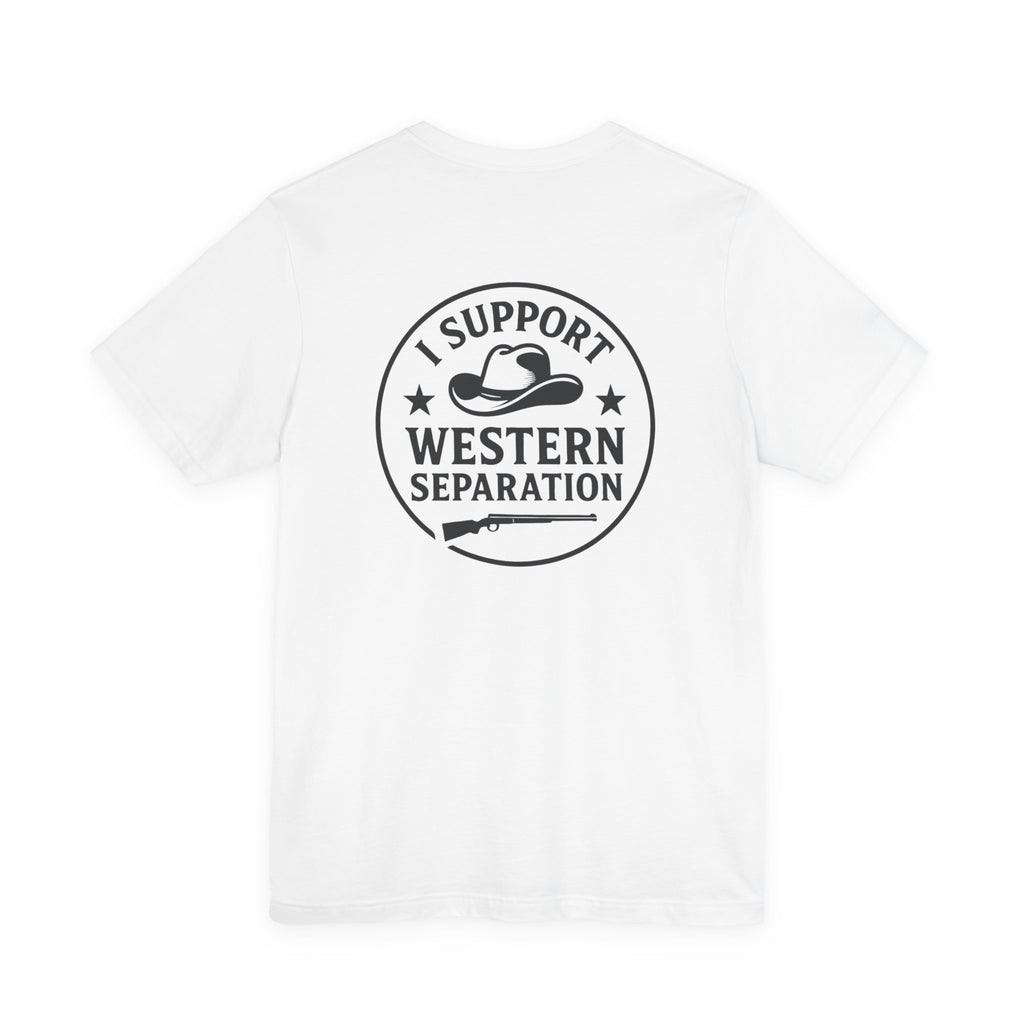 "I Support Western Separation" Graphic T-Shirt